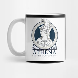 Athena, Goddess of wisdom, slayer of deadlines Mug